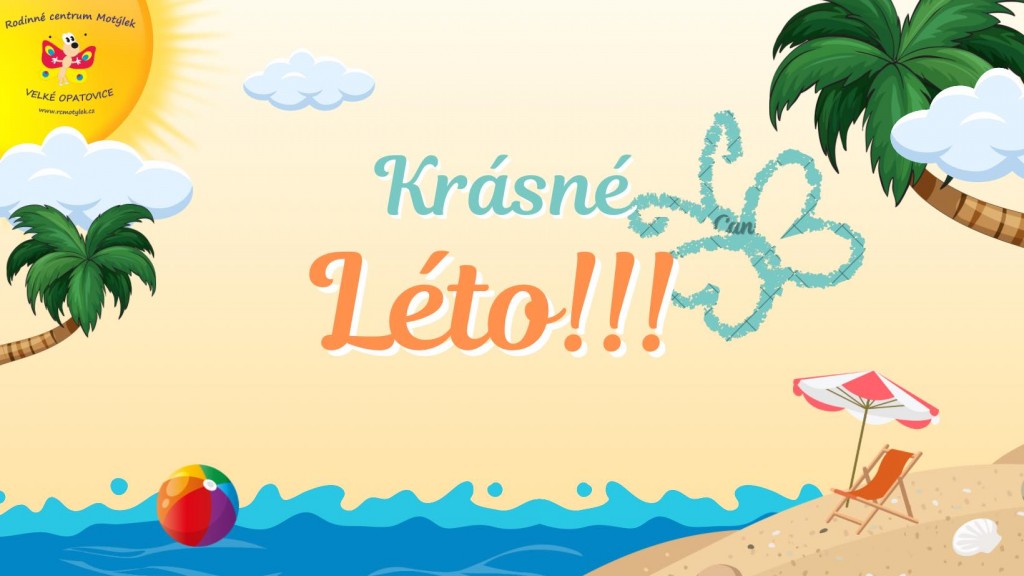 KRÁSNÉ LÉTO