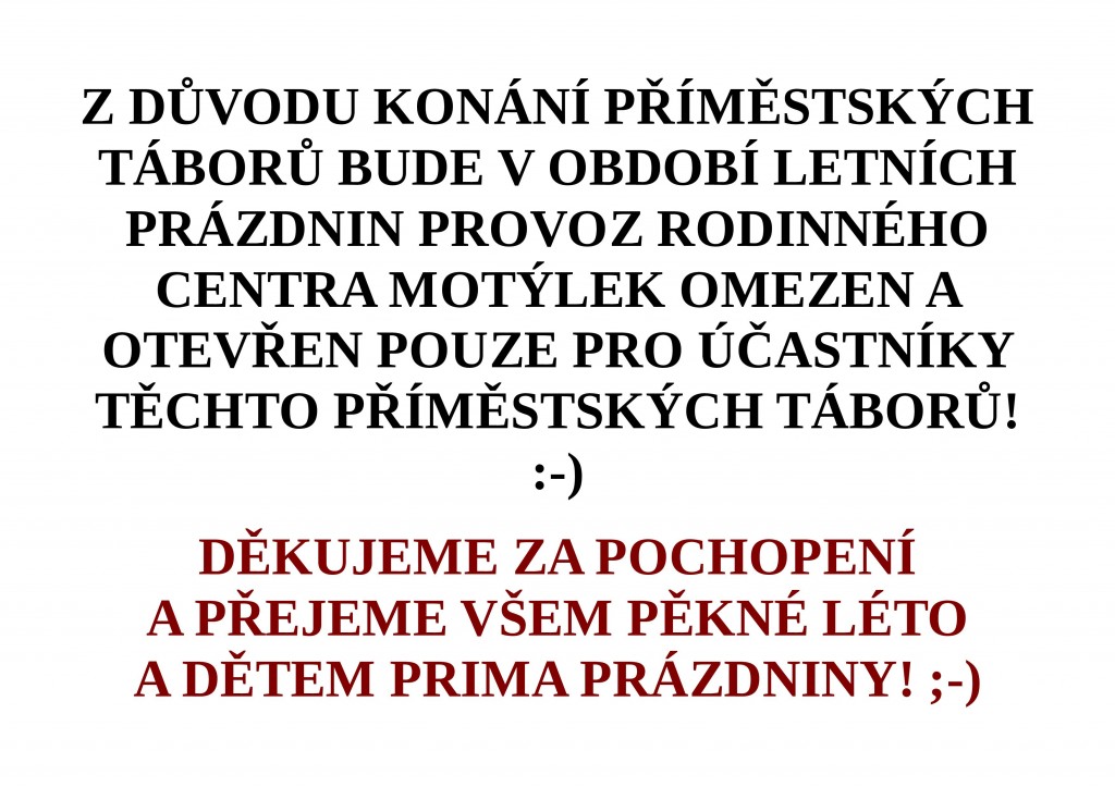 OZNÁMENÍ PROVOZU PT BĚHEM PRÁZDNIN